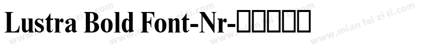 Lustra Bold Font-Nr字体转换